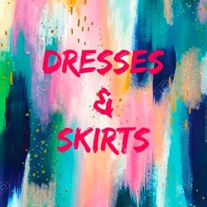 Dresses and Skirts